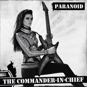 The Commander-In-Chief - Paranoid