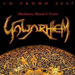 Yawarhiem - Darkness, Blood & Tears