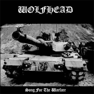 Wolfhead - Song for the Warfare