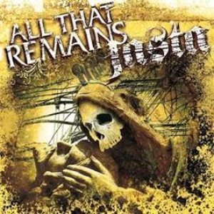 All That Remains - All That Remains / Jasta