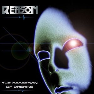 Reason - The Deception of Dreams