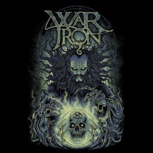 War Iron - Of Prophecy and Alchemy