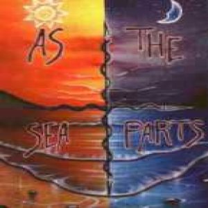 As the Sea Parts - Trilogy of Sorrow