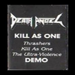 Death Angel - Kill As One