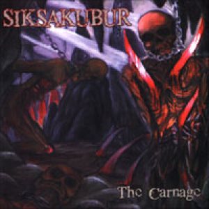 Siksakubur - The Carnage