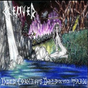 Cleaver - Deep Conceits Deep in the Tarn