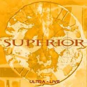 Superior - Ultra - Live