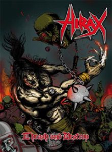 Hirax - Thrash and Destroy