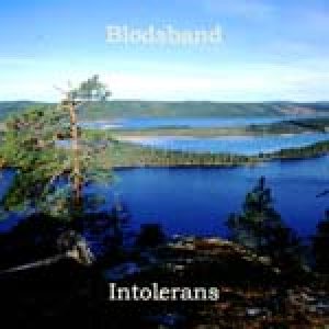 Blodsband - Intolerans