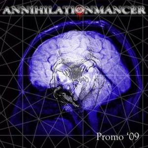 Annihilationmancer - Promo 2009