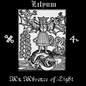 Lilyum - An Absence of Light