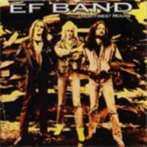 E.F. Band - Their Finest Hours
