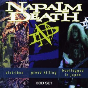 Napalm Death - Diatribes / Greed Killing / Bootlegged in Japan