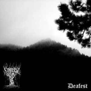 Deafest / Starless Night - Starless Night / Deafest
