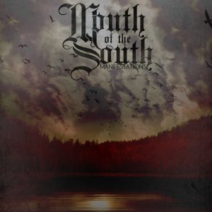 Mouth of the South - Manifestations