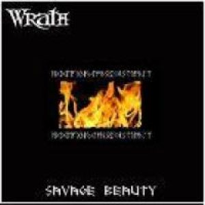 Wrath - Savage Beauty