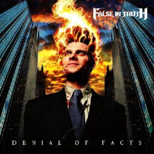False in Truth - Denial of Facts