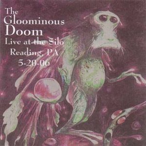 The Gloominous Doom - Live At the Silo