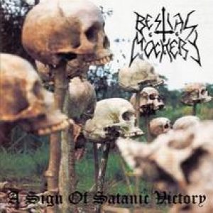 Bestial Mockery - A Sign of Satanic Victory