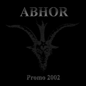 Abhor - Promo 2002