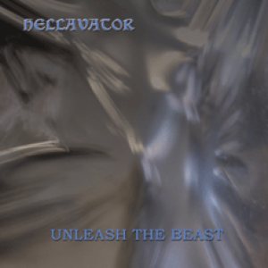 Hellavator - Unleash the Beast
