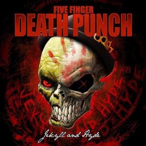 Five Finger Death Punch - Jackyll & Hyde