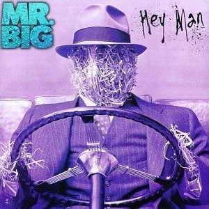 Mr.big - Hey Man