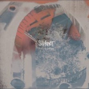 Slipknot - Vermilion