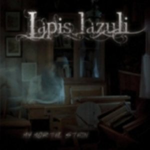 Lapis Lazuli - My Mortal Stain