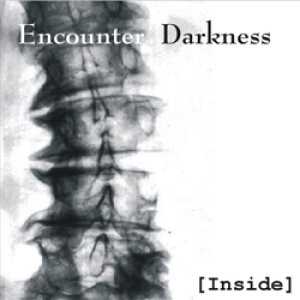 Encounter Darkness - [Inside]