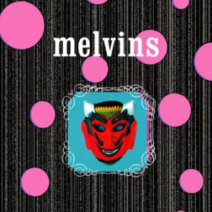 Melvins - Foaming/Arny