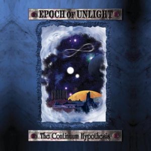 Epoch Of Unlight - The Continuum Hypothesis