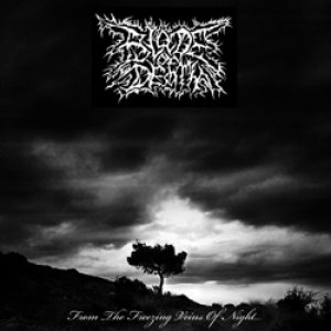 Blade of Death - From the Freezing Veins of Night...