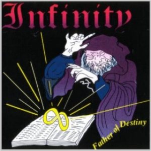 Infinity - Father of Destiny