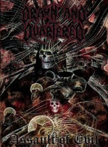 Drawn and Quartered - Assault of Evil