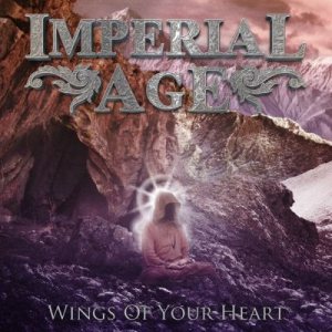 Imperial Age - Wings of Your Heart