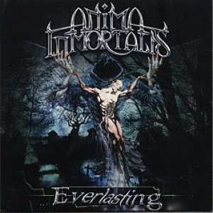 Anima Inmortalis - Everlasting