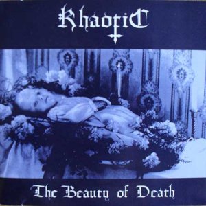 Khaotic - The Beauty of Death