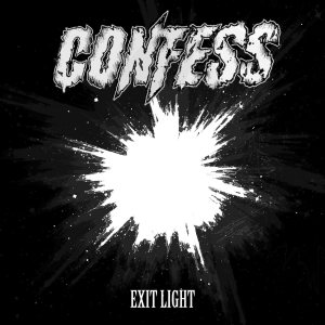 Confess - Exit Light
