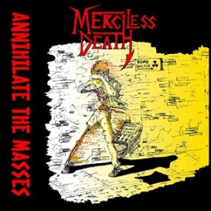 Merciless Death - Annihilate the Masses