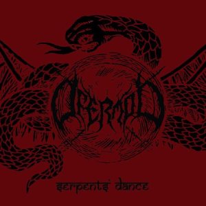 Ofermod - Serpents Dance
