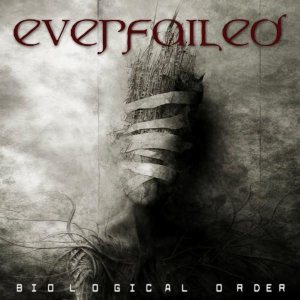 Everfailed - Biological Order