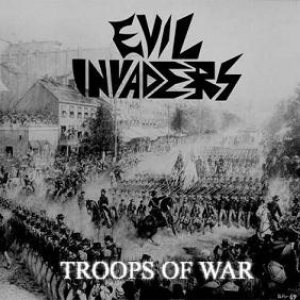 Evil Invaders - Troops of War