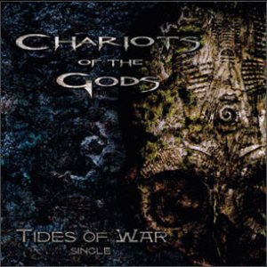 Chariots Of The Gods - Tides of War