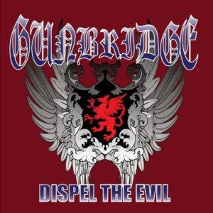 Gunbridge - Dispel the Evil