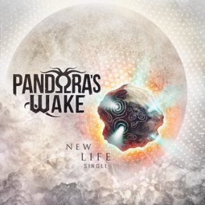 Pandora's Wake - New Life