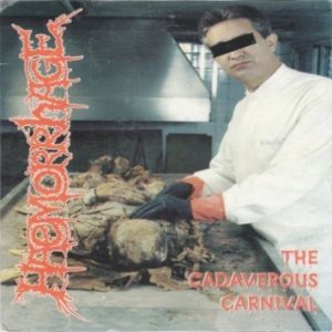 Haemorrhage - Untitled / the Cadaverous Carnival