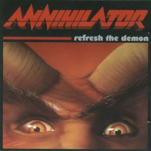 Annihilator - Refresh the Demon