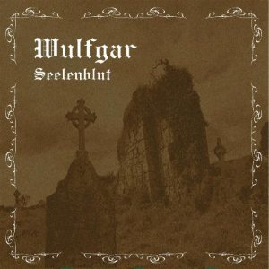Wulfgar - Seelenblut