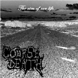 Course Death - The Aim of Our live